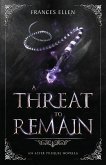 A Threat To Remain