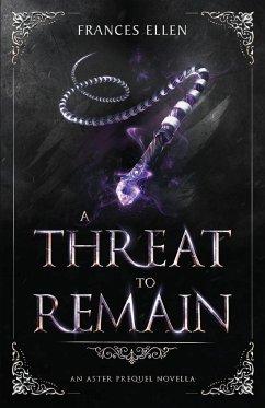 A Threat To Remain - Ellen, Frances