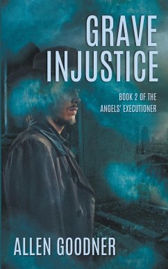 Grave Injustice - Goodner, Allen