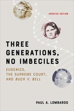 Three Generations, No Imbeciles - Lombardo, Paul A