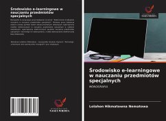 ¿rodowisko e-learningowe w nauczaniu przedmiotów specjalnych - Nematowa, Lolahon Hikmatowna