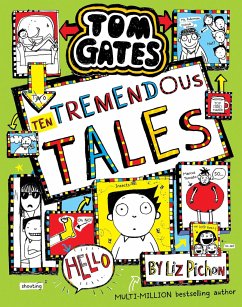 Tom Gates: Ten Tremendous Tales - Pichon, Liz