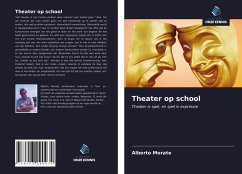 Theater op school - Morate, Alberto