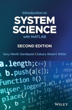 Introduction to System Science with MATLAB - Sandquist, Gary Marlin;Wilde, Zakary Robert