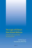 The Logic of China's New School Reforms