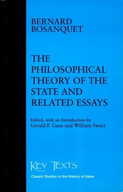 Philosophical Theory Of The State Related Essays - Bosanquet, Bernard