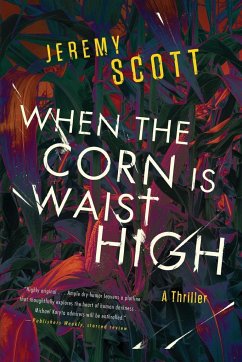 When the Corn Is Waist High - Scott, Jeremy