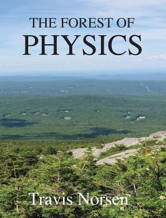 The Forest of Physics - Norsen, Travis