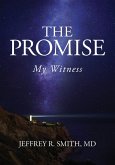 The Promise: My Witness