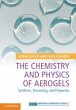 The Chemistry and Physics of Aerogels - Bild 1