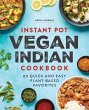 Instant Pot Vegan Indian Cookbook - Bild 1