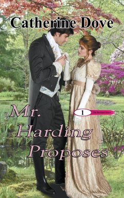 Mr Harding Proposes - Dove, Catherine