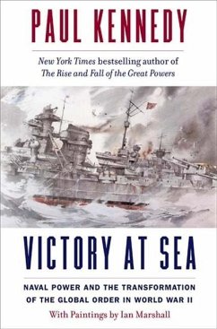 Victory at Sea - Kennedy, Paul;Marshall, Ian