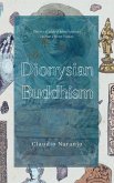 Dionysian Buddhism