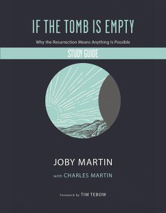 If the Tomb Is Empty Study Guide - Martin, Joby