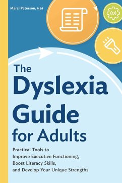 The Dyslexia Guide for Adults - Peterson, Marci