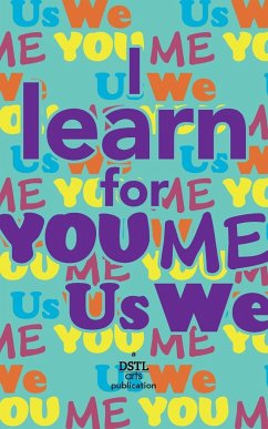 I Learn for You/Me/Us/We - Arts, Dstl