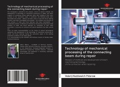 Technology of mechanical processing of the connecting beam during repair - Fidarow, Valerij Hazbiewich