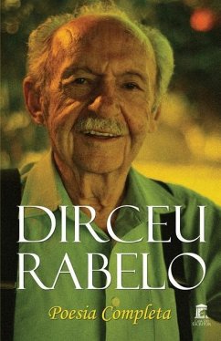 Dirceu Rabelo - Poesia Completa - Rabelo, Dirceu