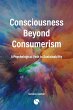Consciousness Beyond Consumerism - Bild 1