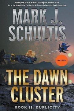 The Dawn Cluster II - Schultis, Mark J.