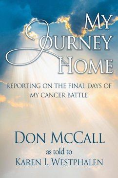 My Journey Home (eBook, ePUB) - Westphalen, Karen; McCall, Don