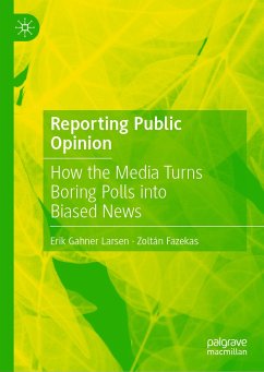 Reporting Public Opinion (eBook, PDF) - Larsen, Erik Gahner; Fazekas, Zoltán