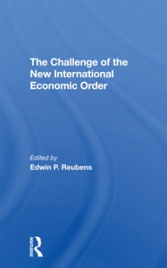 The Challenge Of The New International Economic Order - Reubens, Edwin P