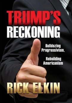 Trump's Reckoning - Elkin, Rick
