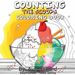 Counting the Scoops - Coloring Book - Ballard, Ava