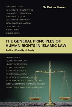 The General Principles of Human Rights in Islamic Law - Hasani, Bekim