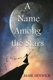 A Name Among the Stars