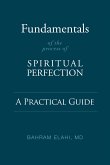 Fundamentals of the Process of Spiritual Perfection
