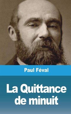 La Quittance de minuit - Féval, Paul