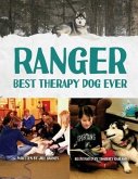 Ranger: Best Therapy Dog Ever