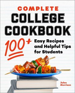 Complete College Cookbook - Morrison, Julee