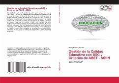 Gestión de la Calidad Educativa con BSC y Criterios de ABET - ASIIN - Gómez Urquizo, Henry
