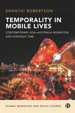 Temporality in Mobile Lives - Robertson, Shanthi (Western Sydney University)