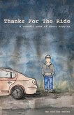 Thanks for the Ride: A Comedic Book of Short Stories