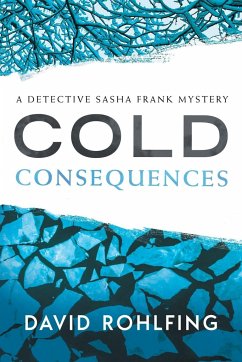 Cold Consequences - Rohlfing, David