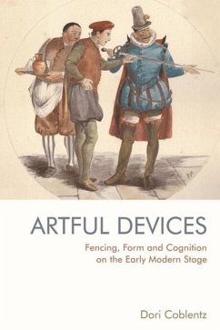 Fencing, Form and Cognition on the Early Modern Stage - Coblentz, Dori