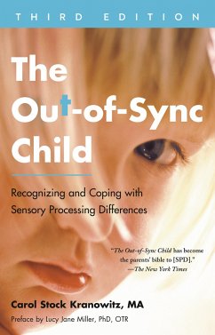 The Out-of-Sync Child, Third Edition - Kranowitz, Carol Stock