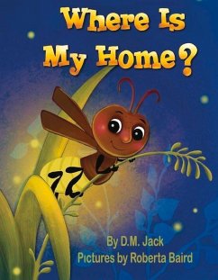 Where Is My Home? - Jack, D. M.