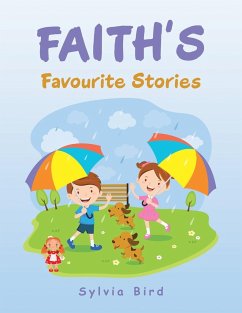 Faith's Favourite Stories - Bird, Sylvia