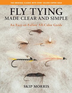 Fly Tying Made Clear and Simple - Morris, Skip