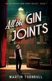 All the Gin Joints