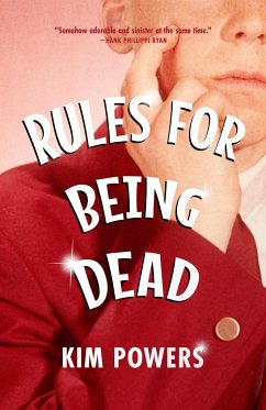 Rules for Being Dead - Powers, Kim
