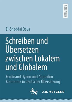 Schreiben und Übersetzen zwischen Lokalem und Globalem (eBook, PDF) - Deva, El-Shaddai