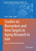 Studies on Biomarkers and New Targets in Aging Research in Iran (eBook, PDF)