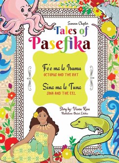 Tales of Pasefika - Octopus and the Rat, Sina and the Eel - Kava, Vaoese